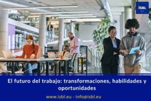 transformaciones, habilidades y oportunidades