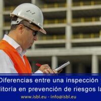 Diferencias entre una inspección y una auditoría en prevención de riesgos laborales