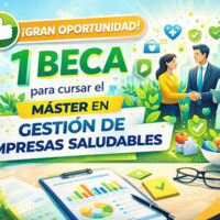 beca master en gestión de empresas saludables